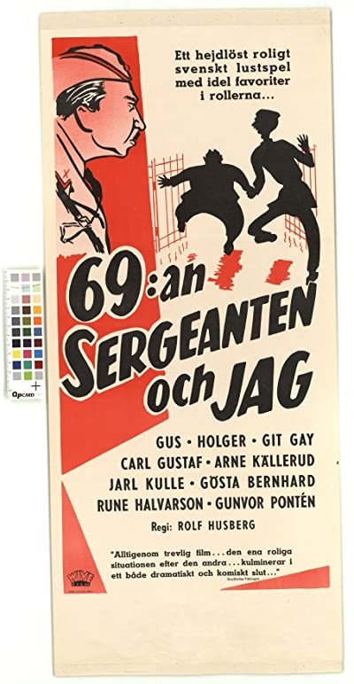 69:an, Sergeanten Och Jag