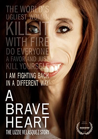 A Brave Heart: The Lizzie Velasquez Story (2015) afişi A Brave Heart: The Lizzie Velasquez Story (2015) afişi