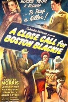 A Close Call For Boston Blackie (1946) afişi