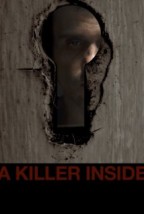 A Killer Inside (2015) afişi A Killer Inside (2015) afişi