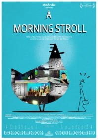 A Morning Stroll (2011) afişi A Morning Stroll (2011) afişi
