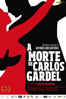 A Morte de Carlos Gardel (2011) afişi