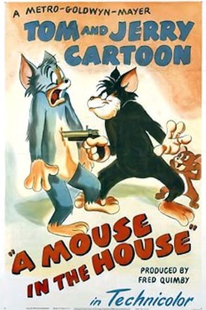 A Mouse In The House (1947) afişi A Mouse In The House (1947) afişi