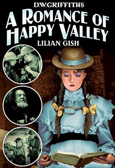 A Romance Of Happy Valley (1919) afişi A Romance Of Happy Valley (1919) afişi