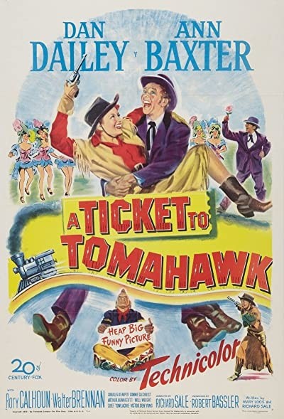 A Ticket To Tomahawk (1950) afişi A Ticket To Tomahawk (1950) afişi