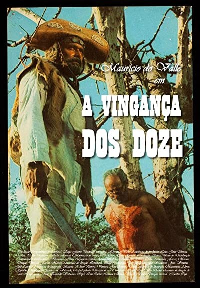 A Vingança Dos Doze (1970) afişi A Vingança Dos Doze (1970) afişi