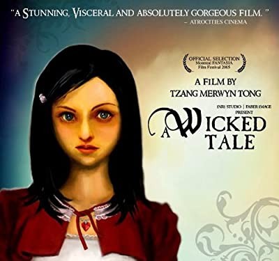 A Wicked Tale (2005) afişi A Wicked Tale (2005) afişi