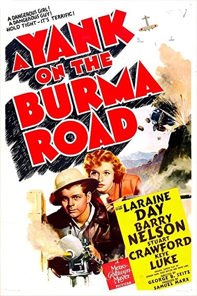 A Yank On The Burma Road (1942) afişi A Yank On The Burma Road (1942) afişi
