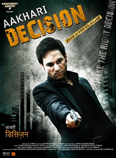 Aakhari Decision (2010) afişi Aakhari Decision (2010) afişi