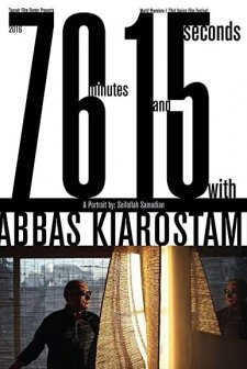 Abbas Kiarostami ile 76 Dakika ve 15 Saniye (2016) afişi