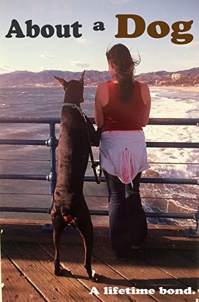 About A Dog (2017) afişi About A Dog (2017) afişi