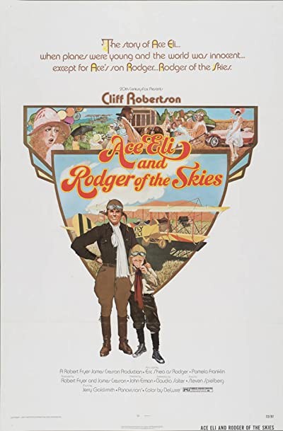 Ace Eli And Rodger Of The Skies (1973) afişi Ace Eli And Rodger Of The Skies (1973) afişi