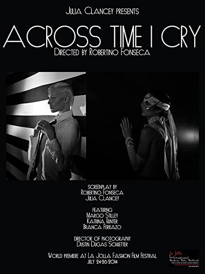 Across Time I Cry (2014) afişi Across Time I Cry (2014) afişi