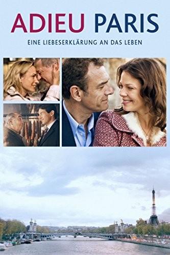 Adieu Paris (2013) afişi Adieu Paris (2013) afişi