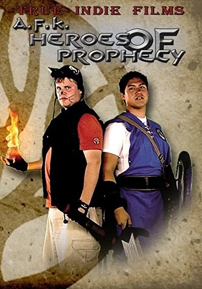 AFK: Heroes of Prophecy (2011) afişi AFK: Heroes of Prophecy (2011) afişi