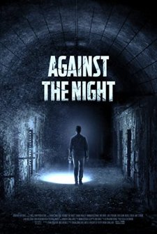 Against the Night (2017) afişi