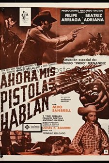 Ahora Mis Pistolas Hablan (1986) afişi