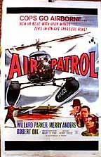 Air Patrol (1962) afişi Air Patrol (1962) afişi