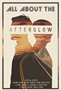 All About the Afterglow (2018) afişi