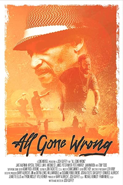 All Gone Wrong (2022) afişi All Gone Wrong (2022) afişi