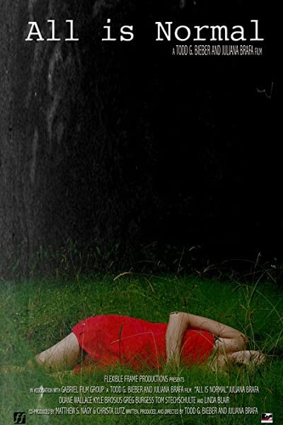 All ıs Normal (2008) afişi All ıs Normal (2008) afişi