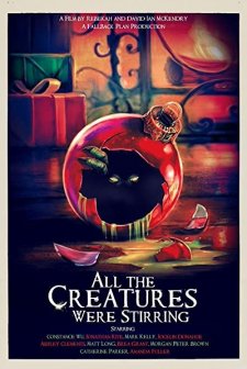 All the Creatures Were Stirring (2018) afişi