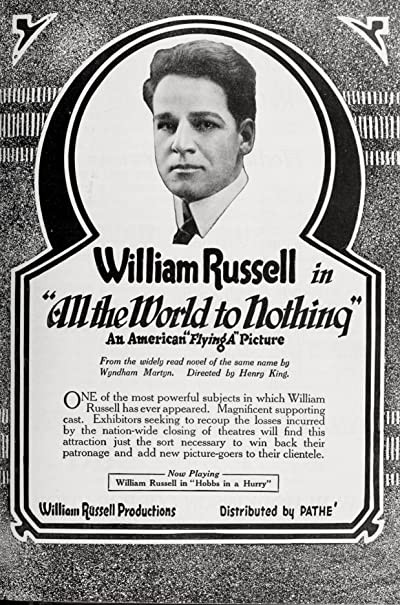 All The World To Nothing (1918) afişi All The World To Nothing (1918) afişi