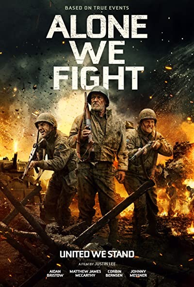 Alone We Fight (2018) afişi Alone We Fight (2018) afişi