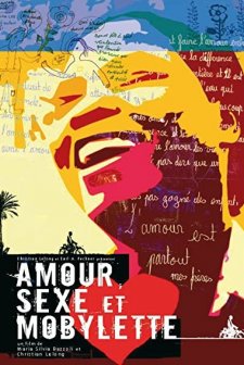 Amour, Sexe Et Mobylette (2008) afişi