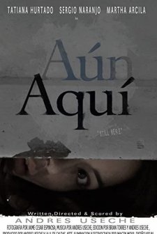 Aún Aquí (2011) afişi