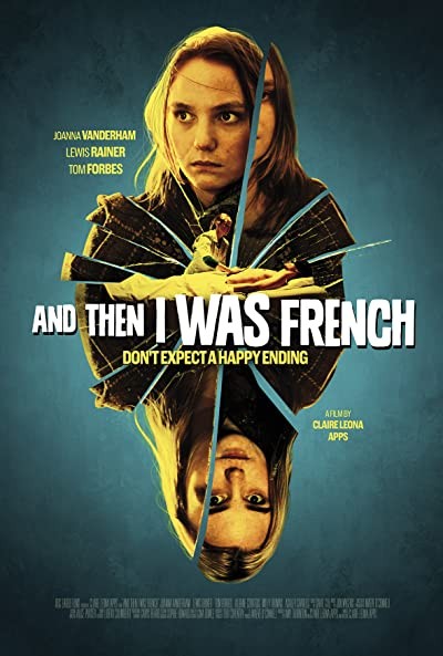 And Then I Was French (2016) afişi And Then I Was French (2016) afişi