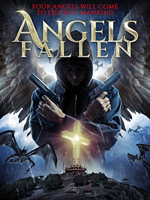 Angels Fallen (2019) afişi Angels Fallen (2019) afişi