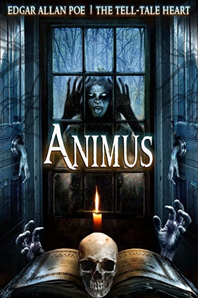 Animus: The Tell-Tale Heart (2015) afişi Animus: The Tell-Tale Heart (2015) afişi