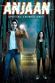 Anjaan: Special Crimes Unit