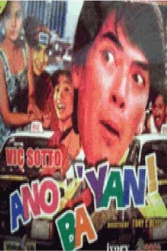 Ano Ba Iyan? (1992) afişi Ano Ba Iyan? (1992) afişi