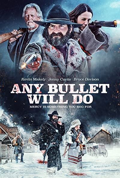 Any Bullet Will Do (2018) afişi Any Bullet Will Do (2018) afişi