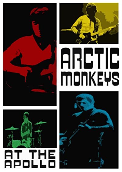 Arctic Monkeys At The Apollo (2008) afişi Arctic Monkeys At The Apollo (2008) afişi