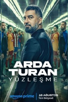 Arda Turan: Yüzleşme (2024) afişi