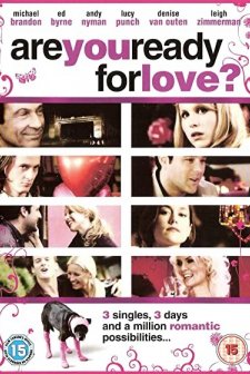 Are You Ready for Love? (2006) afişi