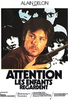 Attention, Les Enfants Regardent (1978) afişi