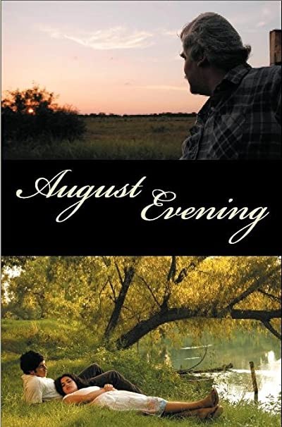 August Evening (2007) afişi August Evening (2007) afişi