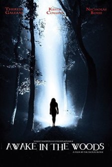 Awake in the Woods (2015) afişi