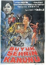 Büyük şehrin Kanunu (1965) afişi Büyük şehrin Kanunu (1965) afişi