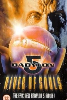 Babylon 5: The River of Souls (1998) afişi