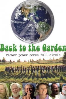 Back To The Garden, Flower Power Comes Full Circle