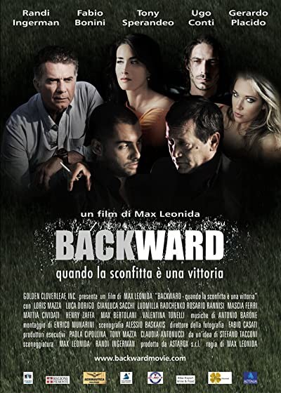 Backward (2010) afişi Backward (2010) afişi