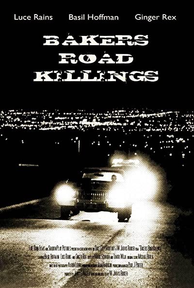 Baker's Road Killings (2008) afişi Baker's Road Killings (2008) afişi