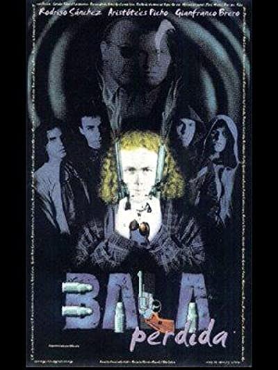 Bala Perdida (2001) afişi Bala Perdida (2001) afişi