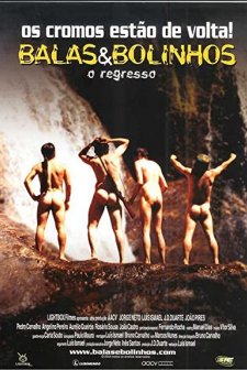 Balas&bolinhos - O Regresso (2004) afişi