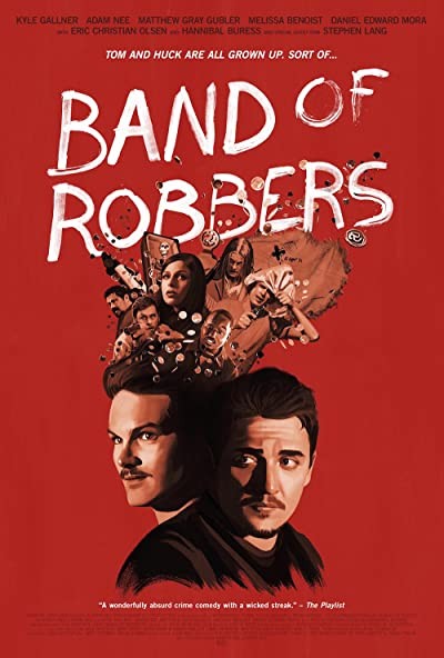 Band of Robbers (2015) afişi Band of Robbers (2015) afişi